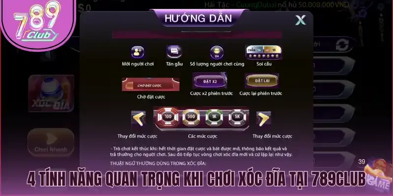 4 tính năng quan trọng khi chơi xóc đĩa tại 789Club