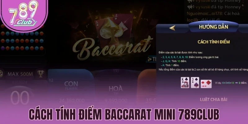Cách tính điểm Baccarat mini 789Club