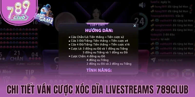Chi tiết ván cược Xóc đĩa livestreams 789Club