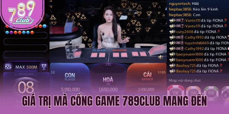 Giá trị mà cổng game 789Club mang đến mỗi ngày
