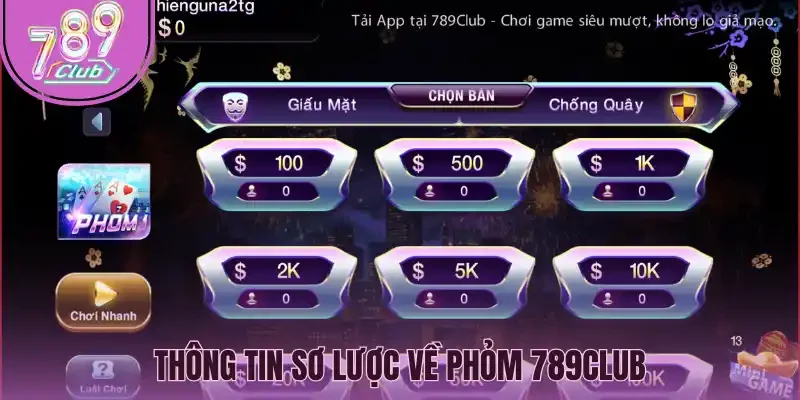 Thông tin sơ lược về phỏm 789Club